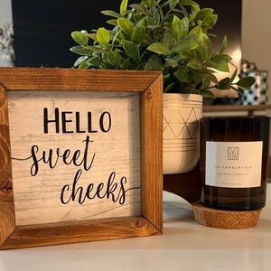 Rustic Brown Framed Sign - Hello Sweet Cheeks